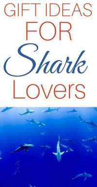 20 идеја за поклоне за љубитеље ајкула