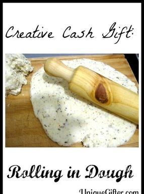 Creative Cash Gift: Rolling in Dough