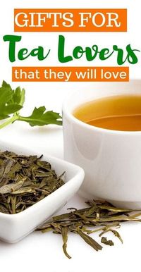 Els millors regals per a les persones que estimen el te